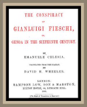 [Gutenberg 50656] • The Conspiracy of Gianluigi Fieschi, or, Genoa in the sixteenth century.